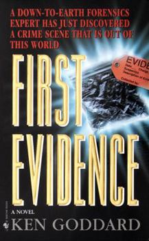 First Evidence - Book #1 of the Colin Cellars First Evidence