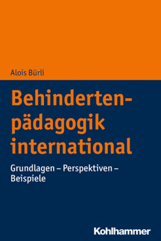 Paperback Behindertenpadagogik International: Grundlagen - Perspektiven - Beispiele [German] Book