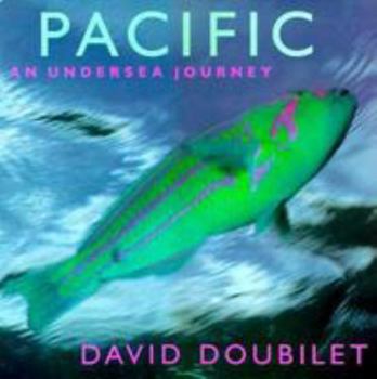 Hardcover Pacific: An Undersea Journey Book