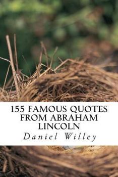 Paperback 155 Famous Quotes from Abraham Lincoln Book