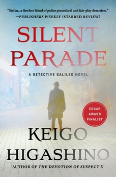Silent Parade - Book #4 of the Detective Galileo English Translation