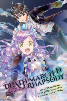 Paperback Death March to the Parallel World Rhapsody, Vol. 19 (Manga) Book