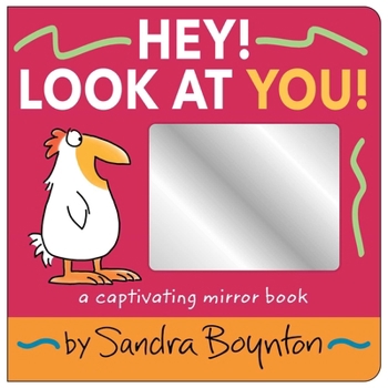 Board book Hey! Look at You!: A Captivating Mirror Book