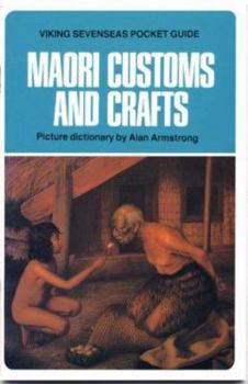 Hardcover Maori Customs and Crafts Book