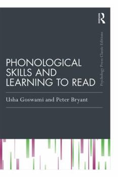 Phonological Skills and Learning to Read - Book  of the Psychology Press & Routledge Classic Editions