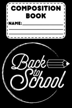 Paperback Composition Book Back To School: Handwriting Practice School Workbook For Kids, Learning How To Write, Tracing Paper for Writing Words, Alphabets Book