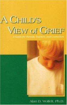 Paperback A Child's View of Grief Book