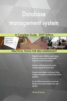 Paperback Database management system A Complete Guide - 2019 Edition Book