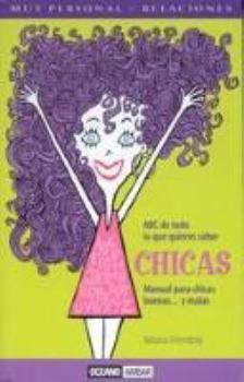 Paperback Chicas: Manual para las chicas buenas... y malas (Muy Personal) (Spanish Edition) [Spanish] Book