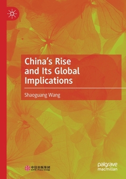 Paperback China's Rise and Its Global Implications Book