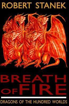 Paperback Breath of Fire: Dragons of the Hundred Worlds #1 Book