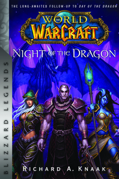 Paperback World of Warcraft: Night of the Dragon: Blizzard Legends Book