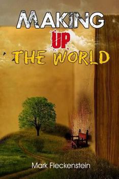 Paperback Making Up The World Book
