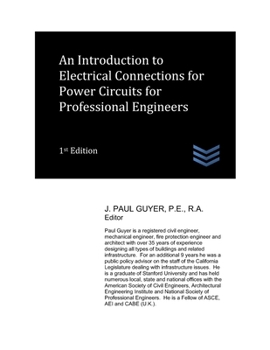 An Introduction to Electrical Connections for Power Circuits for Professional Engineers (Electric Power Generation and Distribution)