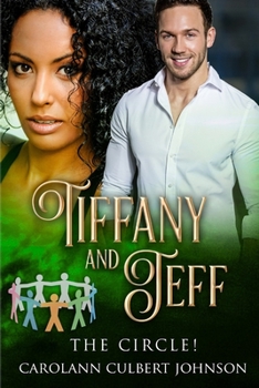 Paperback Tiffany and Jeff: The Circle! Book