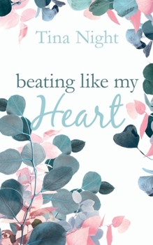 Paperback Beating like my Heart [German] Book