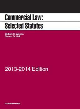 Paperback Commercial Law: Selected Statutes, 2013-2014 Book
