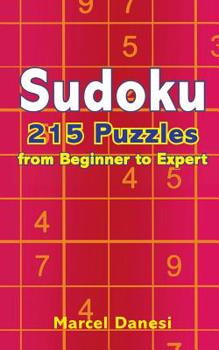 Paperback Sudoku: 215 Puzzles from Beginner to Expert Book