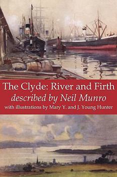Paperback The Clyde: River and Firth Book