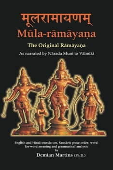 Paperback Mula-ramayana: The Original Ramayana Book