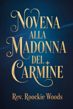 Novena alla Madonna del Carmine: Novena (Italian Edition)