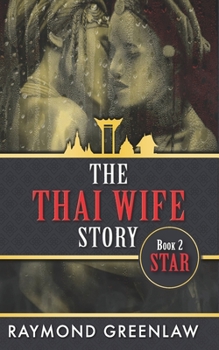 Paperback The Thai Wife Story STAR Book