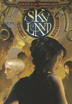 Hardcover Skyland: La Nave de las Tempestades [Spanish] Book