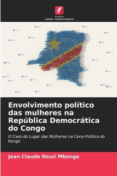 Paperback Envolvimento político das mulheres na República Democrática do Congo [Portuguese] Book