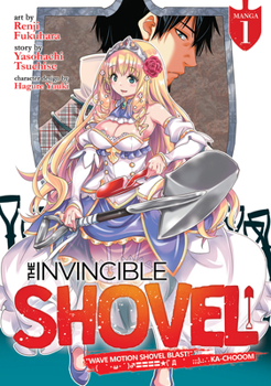 Paperback The Invincible Shovel (Manga) Vol. 1 Book