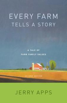 Paperback Every Farm Tells a Story: A Tale of Family Values Book