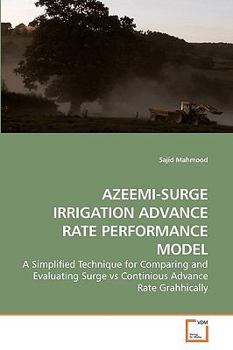 Paperback Azeemi-Surge Irrigation Advance Rate Performance Model Book