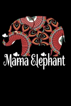 Paperback Mama Elephant: Red Elephant Notebooks Elephant Gift For Women and Mothers Journal 6x9 100 noBleed Book