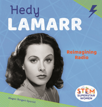 Library Binding Hedy Lamarr: Reimagining Radio Book