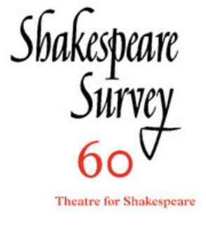 Paperback Shakespeare Survey: Volume 60, Theatres for Shakespeare Book