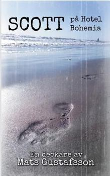 Paperback Scott på Hotel Bohemia [Swedish] Book