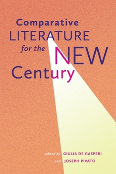 Hardcover Comparative Literature for the New Century Book
