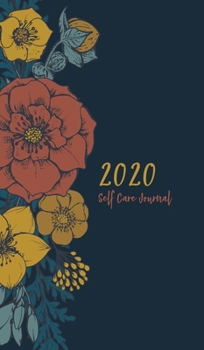 Hardcover 2020 Self Care Journal (Rust and Yellow) Book