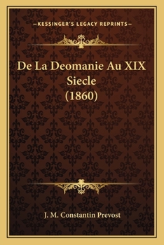 Paperback De La Deomanie Au XIX Siecle (1860) [French] Book