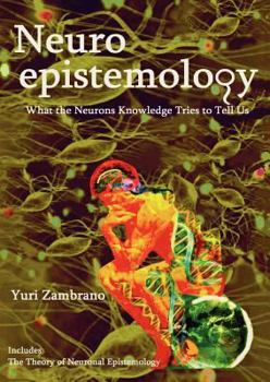 Paperback Neuroepistemology Book