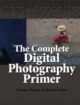 Paperback The Complete Digital Photography Primer (COLOR) Book