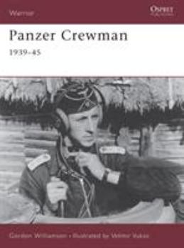 Panzer Crewman 1939-45 (Warrior) - Book #46 of the Osprey Warrior
