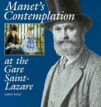 Paperback Manet's Contemplation at the Gare Saint-Lazare Book