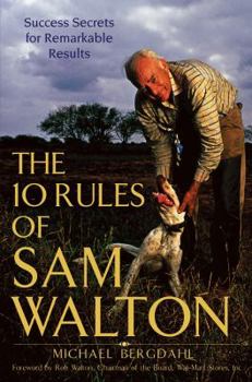 Hardcover The Ten Rules of Sam Walton: Sucess Secrets for Remarkable Results Book