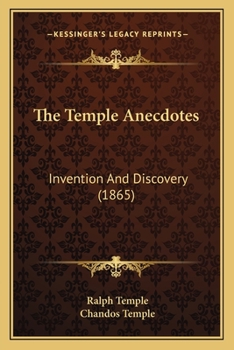 Paperback The Temple Anecdotes: Invention And Discovery (1865) Book