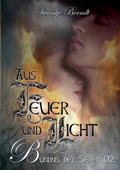 Paperback Aus Feuer und Licht [German] Book