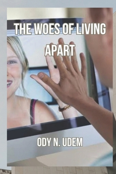 Paperback The Woes of Living Apart Book