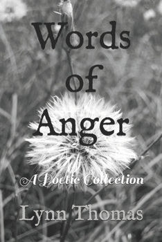 Paperback Words of Anger: A Poetic Collection Book