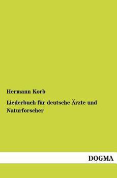 Paperback Liederbuch für deutsche Ärzte und Naturforscher [German] Book