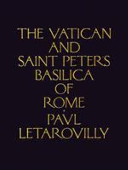 Hardcover The Vatican and Saint Peter's Basilica of Rome Book