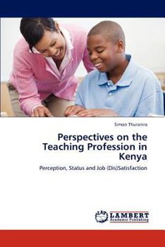 Paperback Perspectives on the Teaching Profession in Kenya Book